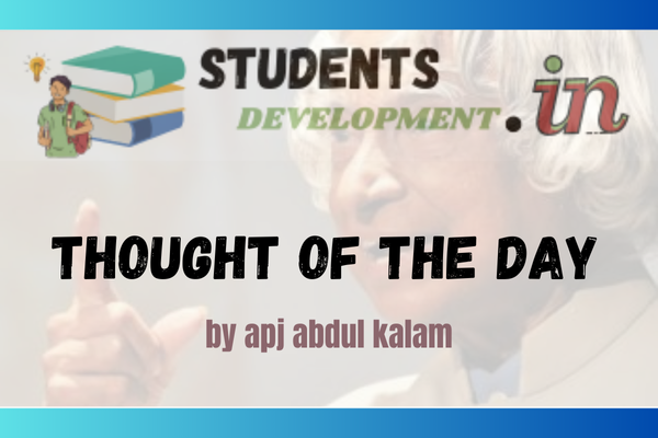 Thought of the Day by APJ Abdul Kalam