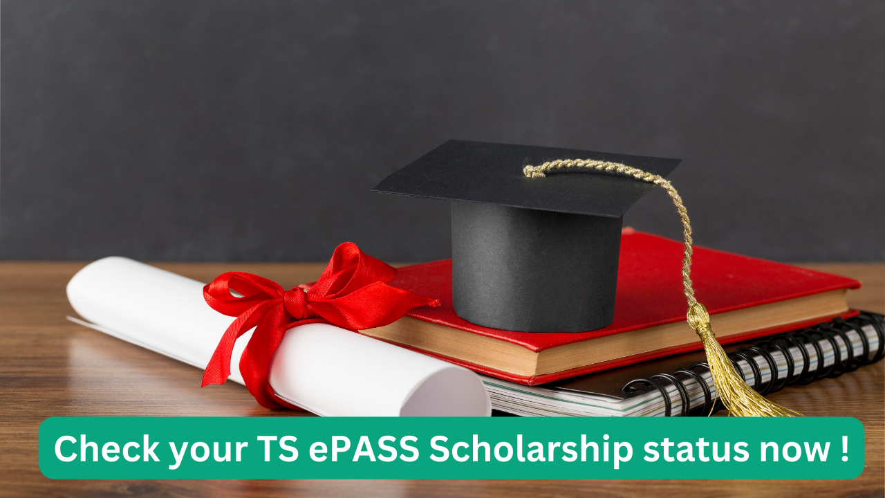 Check your TS ePASS Scholarship status now !