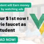 Earn your $1st now ! from vie faucet as student